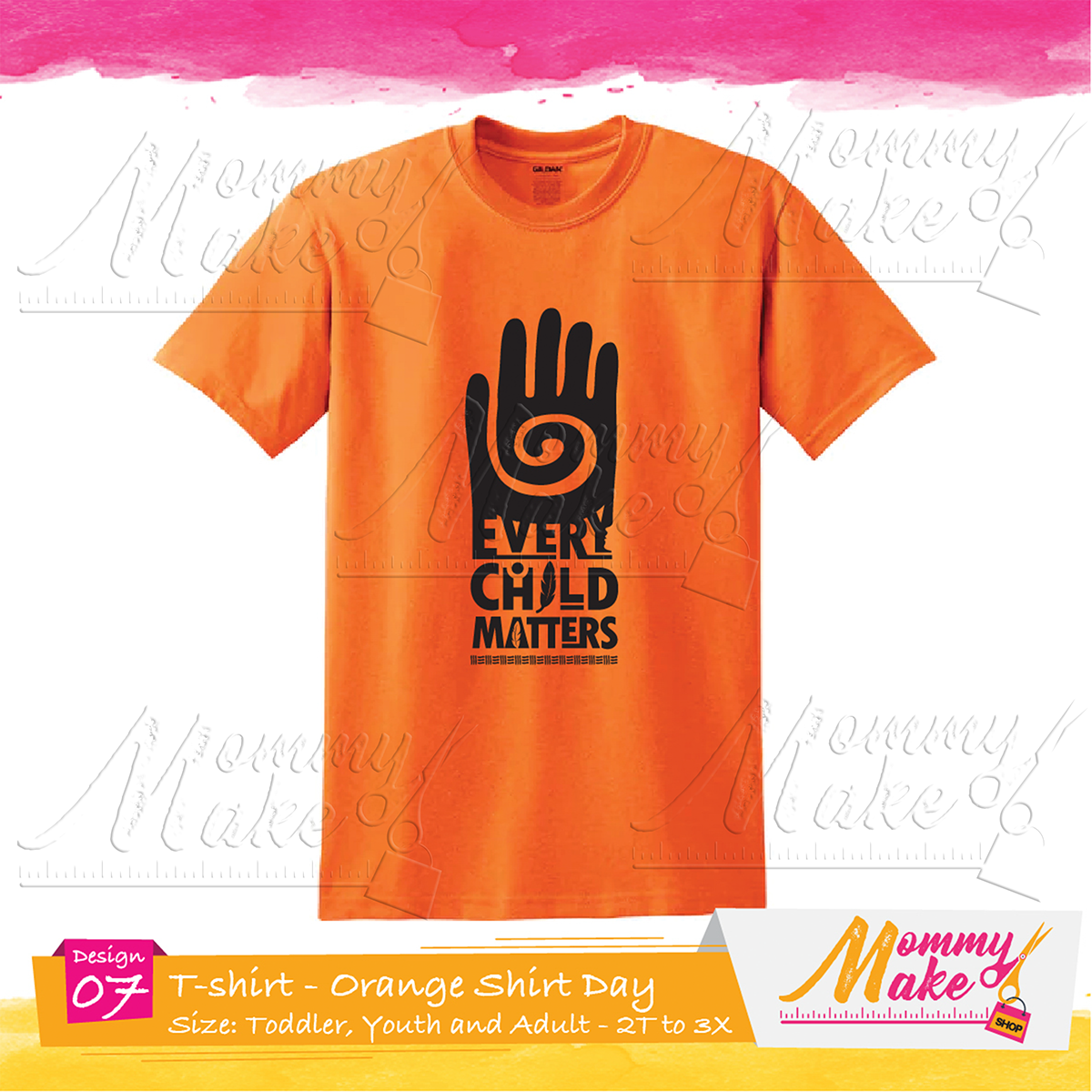 Adult - Every Child Matters – Orange Shirt Day - Cotton