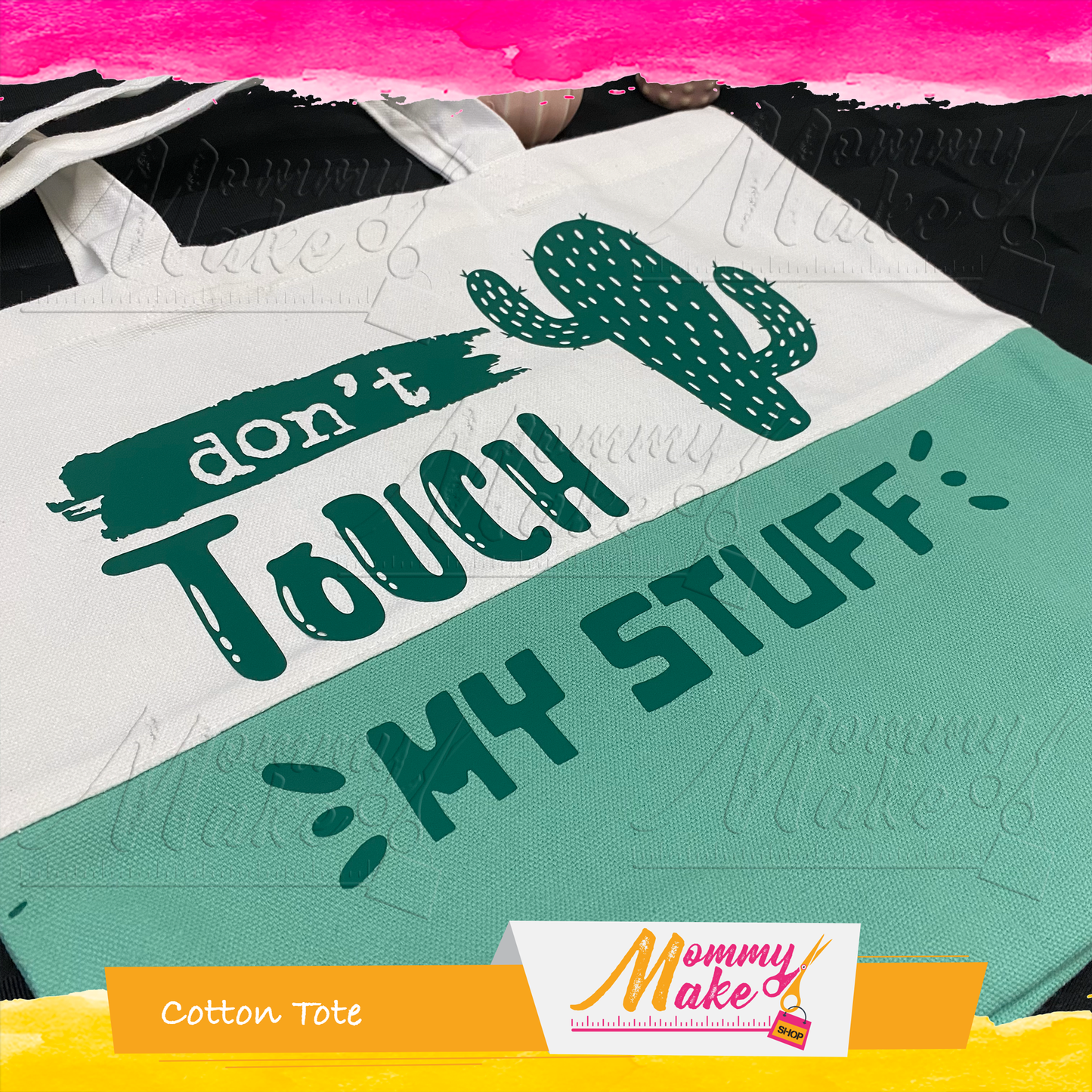 Cotton Tote - Don't Touch My Stuff