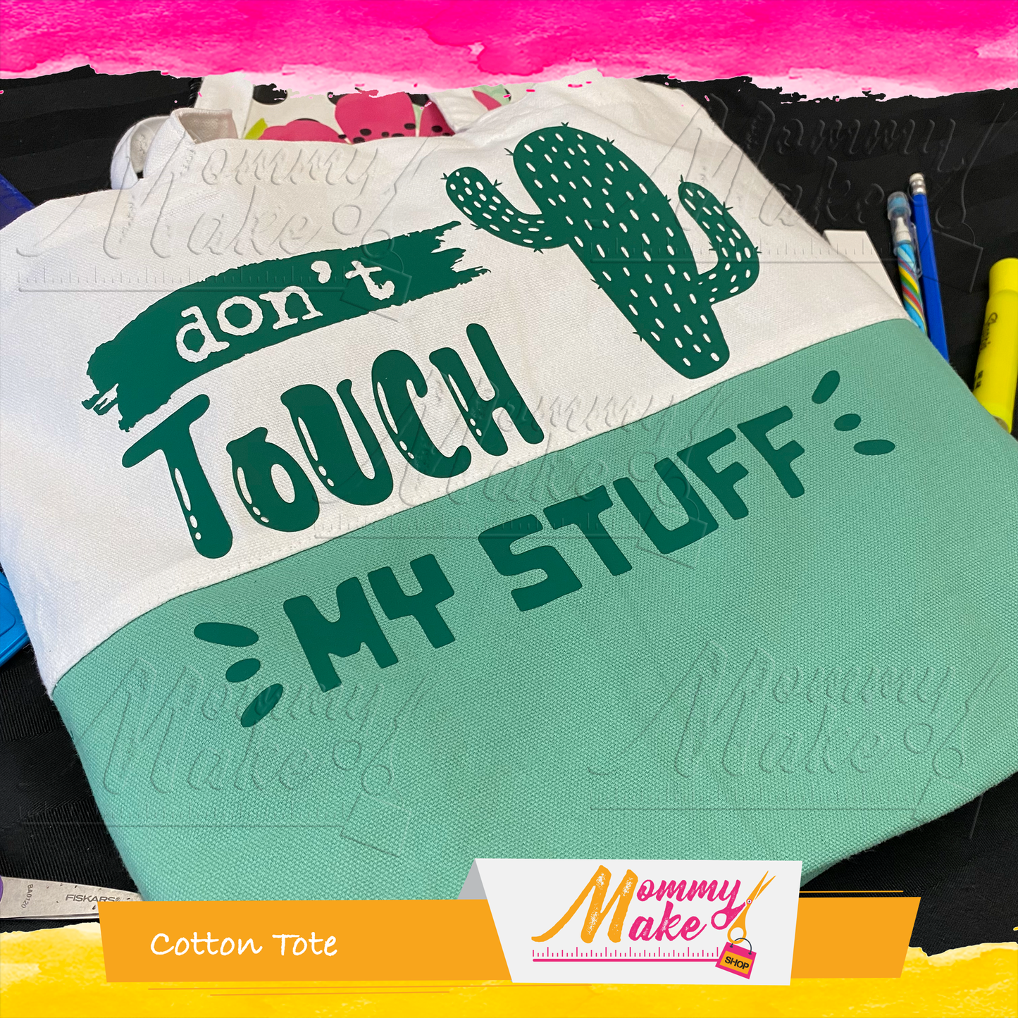 Cotton Tote - Don't Touch My Stuff