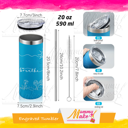 Engraved Tumblers - Just Breathe