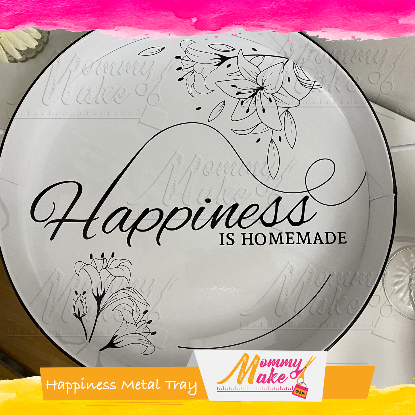 Happiness is Homemade - Metal Tray