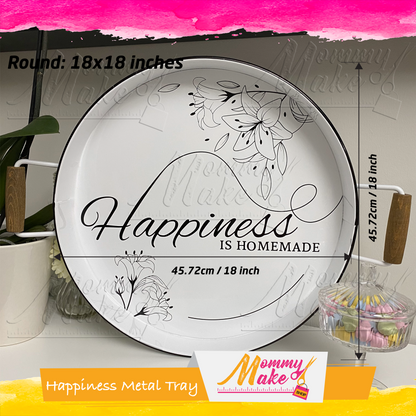 Happiness is Homemade - Metal Tray