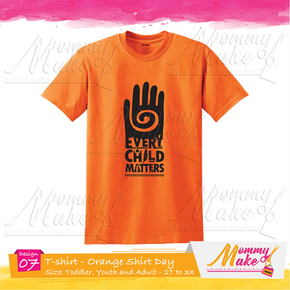 Adult - Every Child Matters – Orange Shirt Day - Cotton