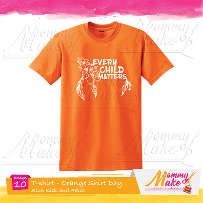 Adult - Every Child Matters – Orange Shirt Day - Cotton